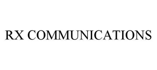 RX COMMUNICATIONS