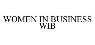 WOMEN IN BUSINESS WIB