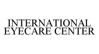 INTERNATIONAL EYECARE CENTER