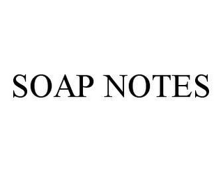 SOAP NOTES