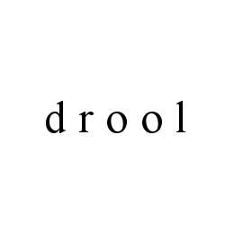 D R O O L