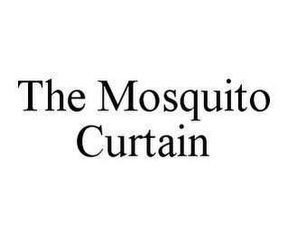 THE MOSQUITO CURTAIN