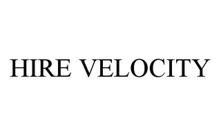 HIRE VELOCITY