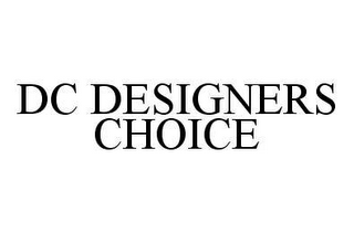 DC DESIGNERS CHOICE