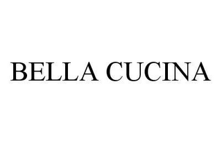 BELLA CUCINA