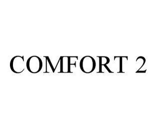 COMFORT 2