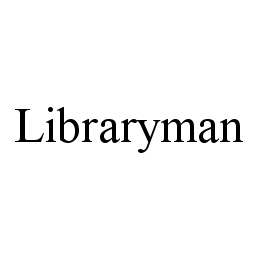 LIBRARYMAN