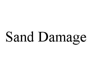 SAND DAMAGE