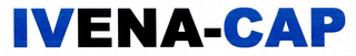 IVENA-CAP