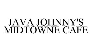 JAVA JOHNNY'S MIDTOWNE CAFE