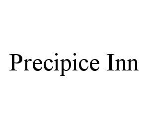 PRECIPICE INN