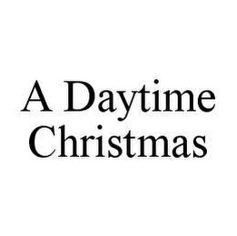 A DAYTIME CHRISTMAS