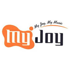 MY JOY MY JOY, MY MUSIC