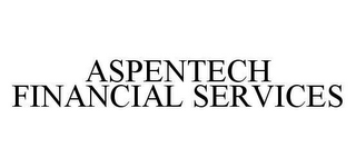 ASPENTECH FINANCIAL SERVICES