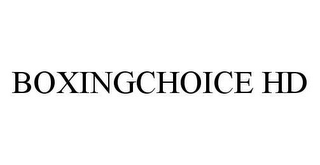 BOXINGCHOICE HD