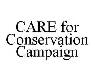 CARE FOR CONSERVATION CAMPAIGN