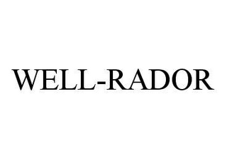 WELL-RADOR