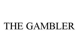 THE GAMBLER