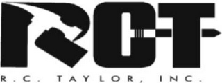 RCT R.C. TAYLOR, INC.