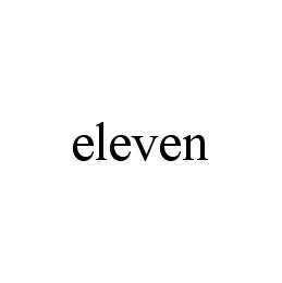 ELEVEN