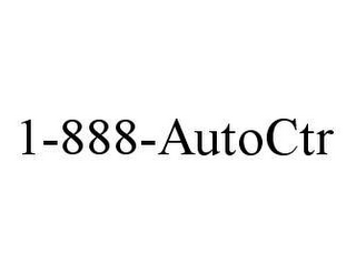 1-888-AUTOCTR