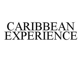 CARIBBEAN EXPERIENCE