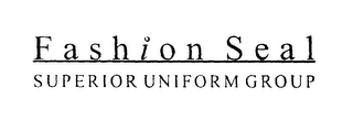 FASHION SEAL SUPERIOR UNIFORM GROUP