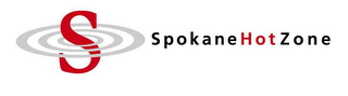 S SPOKANEHOTZONE