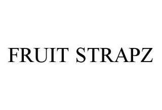 FRUIT STRAPZ