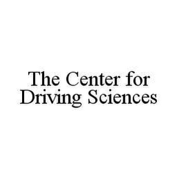 THE CENTER FOR DRIVING SCIENCES