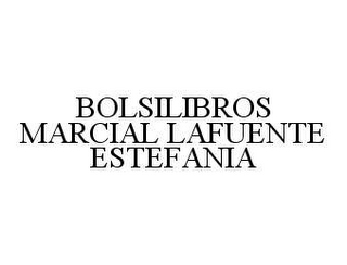 BOLSILIBROS MARCIAL LAFUENTE ESTEFANIA