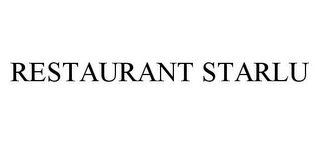 RESTAURANT STARLU