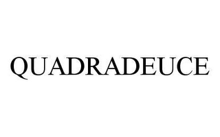 QUADRADEUCE
