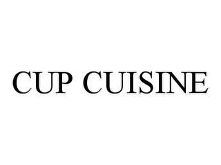 CUP CUISINE