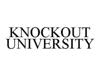 KNOCKOUT UNIVERSITY