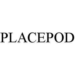 PLACEPOD