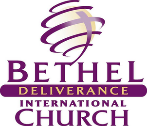 BETHEL DELIVERANCE INTERNATIONAL CHURCH