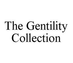 THE GENTILITY COLLECTION