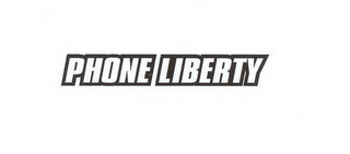 PHONE LIBERTY