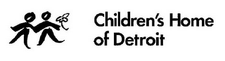 CHILDREN'S HOME OF DETROIT