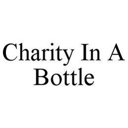 CHARITY IN A BOTTLE