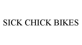 SICK CHICK BIKES
