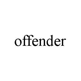 OFFENDER