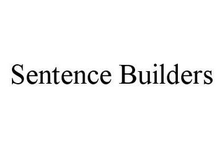 SENTENCE BUILDERS