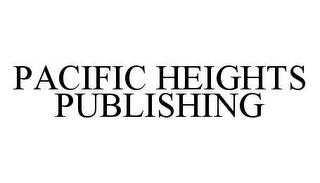 PACIFIC HEIGHTS PUBLISHING