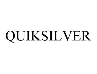 QUIKSILVER