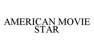 AMERICAN MOVIE STAR