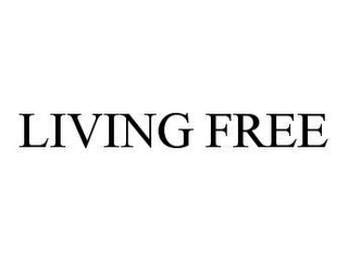 LIVING FREE