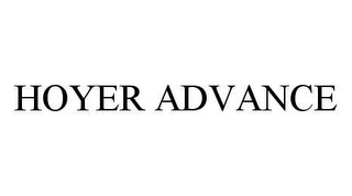 HOYER ADVANCE