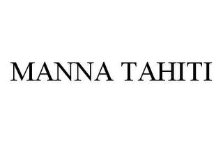 MANNA TAHITI